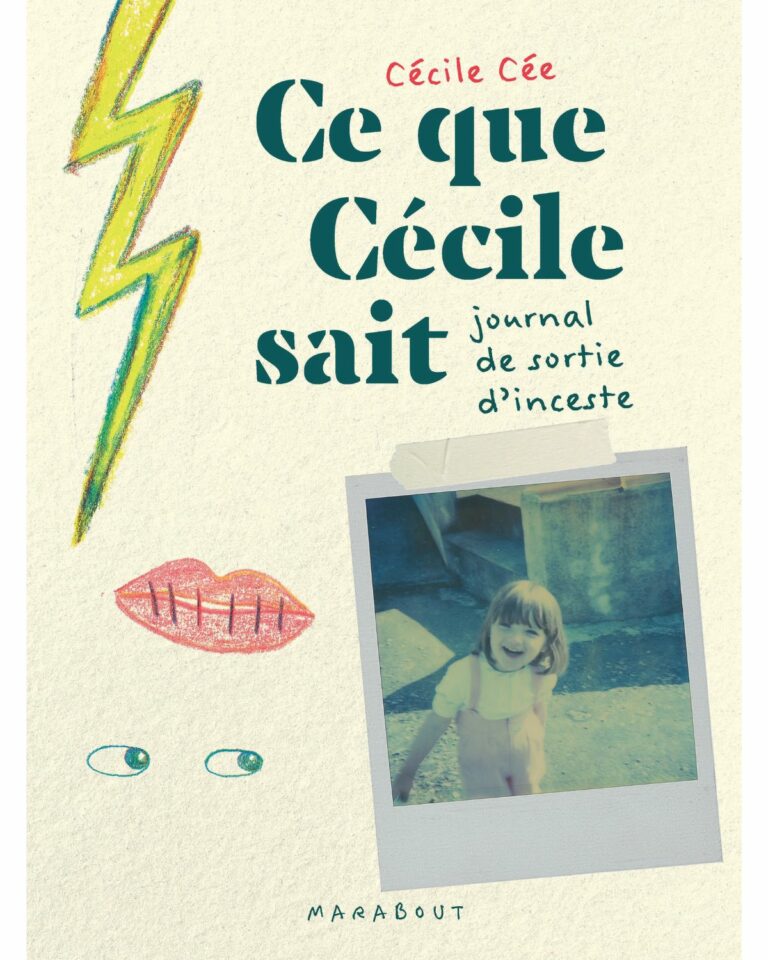 Cécile Cée « Les familles incestueuses n